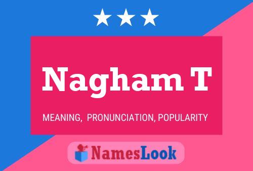 Nagham T Name Poster