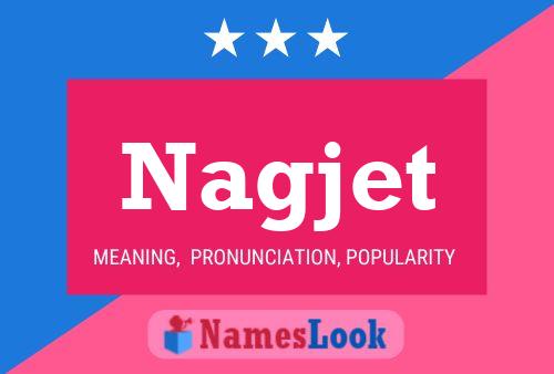 Nagjet Name Poster