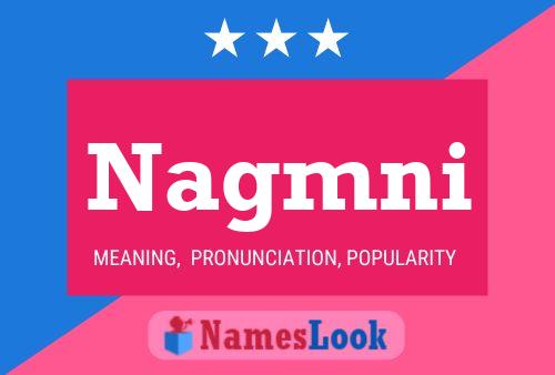 Nagmni Name Poster