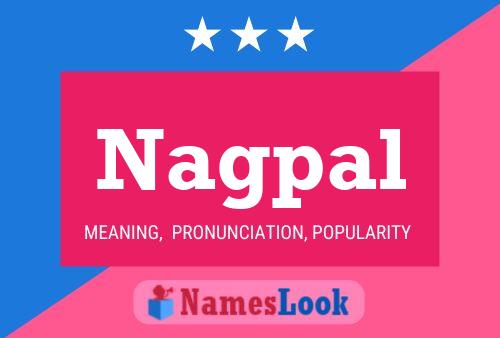 Nagpal Name Poster