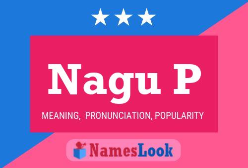 Nagu P Name Poster