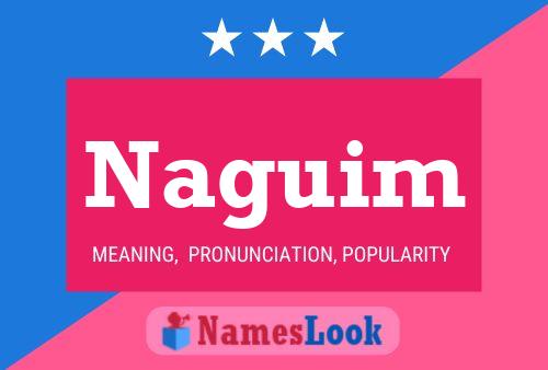 Naguim Name Poster