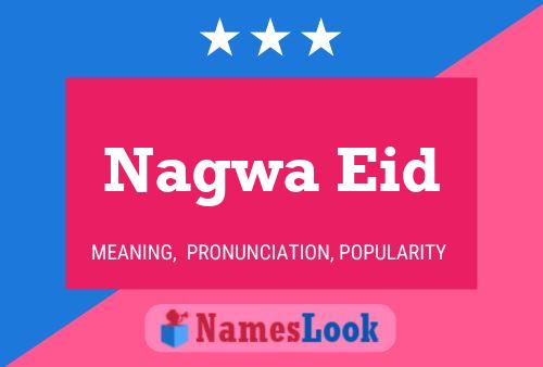 Nagwa Eid Name Poster