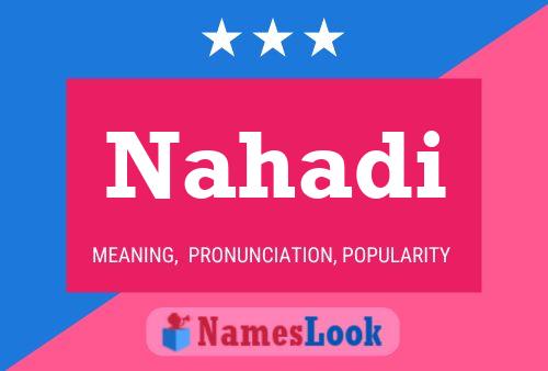 Nahadi Name Poster