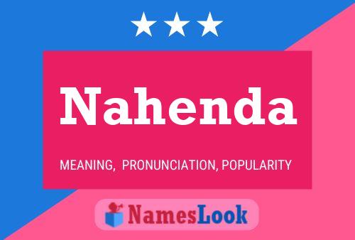 Nahenda Name Poster