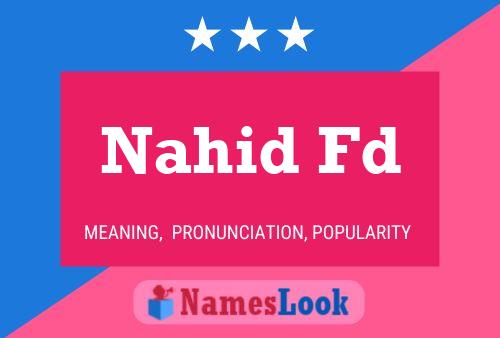 Nahid Fd Name Poster