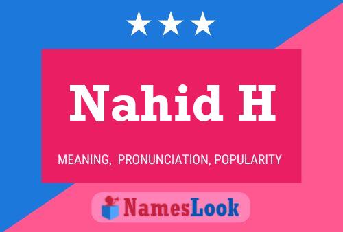 Nahid H Name Poster