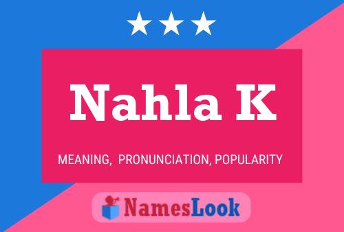 Nahla K Name Poster