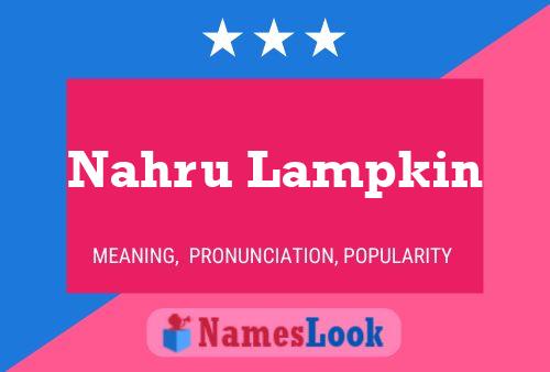 Nahru Lampkin Name Poster