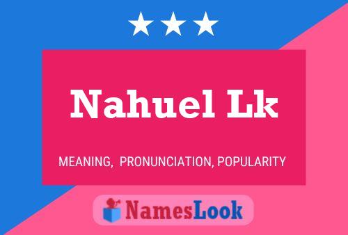 Nahuel Lk Name Poster