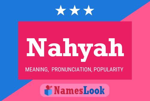 Nahyah Name Poster