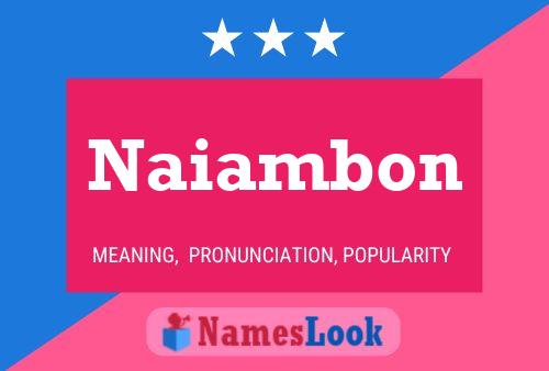 Naiambon Name Poster