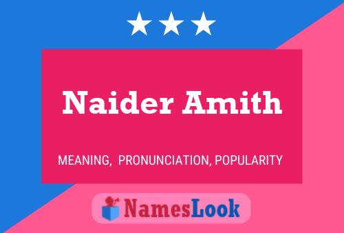 Naider Amith Name Poster