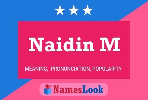 Naidin M Name Poster