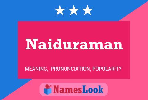 Naiduraman Name Poster