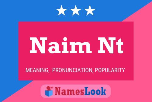 Naim Nt Name Poster