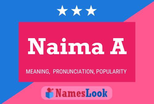 Naima A Name Poster