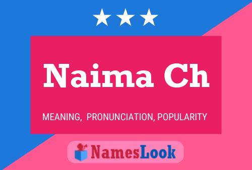 Naima Ch Name Poster