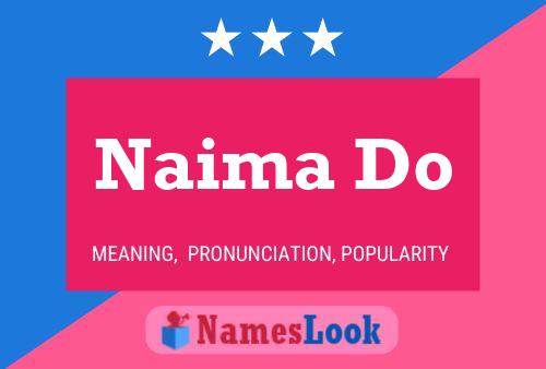 Naima Do Name Poster