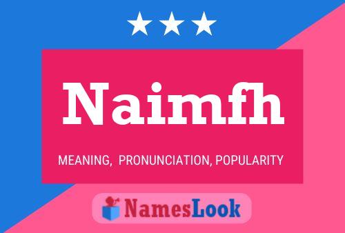 Naimfh Name Poster