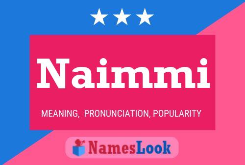 Naimmi Name Poster