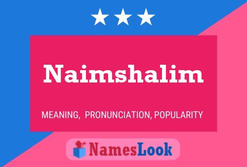 Naimshalim Name Poster