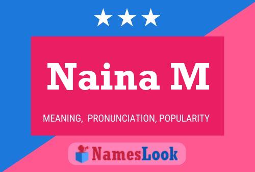 Naina M Name Poster