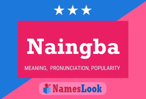 Naingba Name Poster