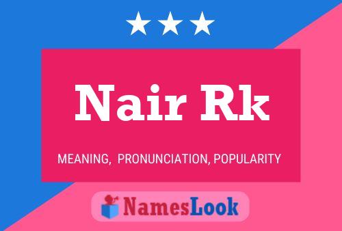 Nair Rk Name Poster