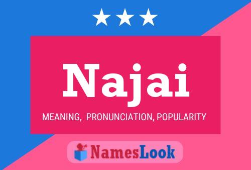 Najai Name Poster