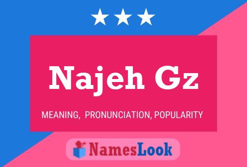 Najeh Gz Name Poster