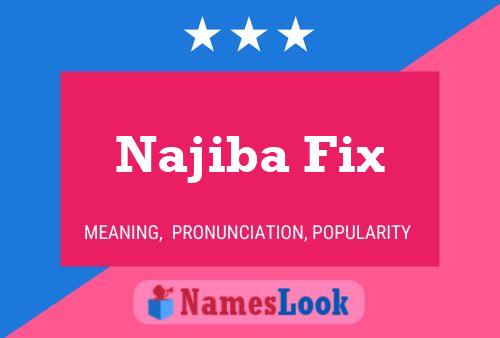 Najiba Fix Name Poster