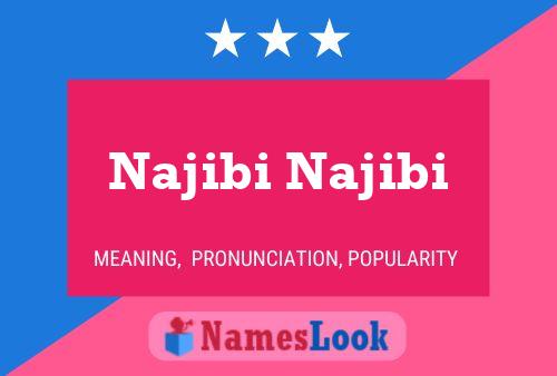 Najibi Najibi Name Poster