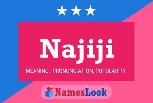 Najiji Name Poster