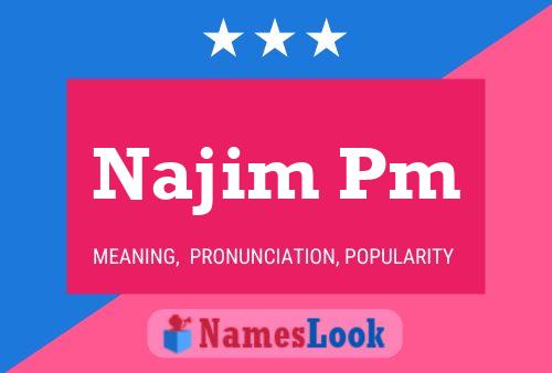 Najim Pm Name Poster