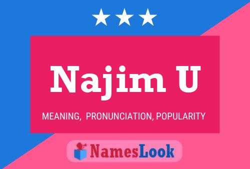 Najim U Name Poster