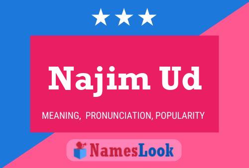 Najim Ud Name Poster