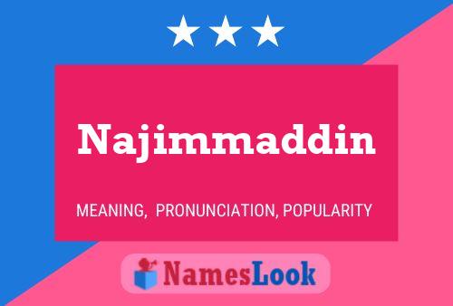 Najimmaddin Name Poster