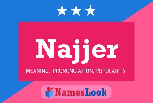 Najjer Name Poster