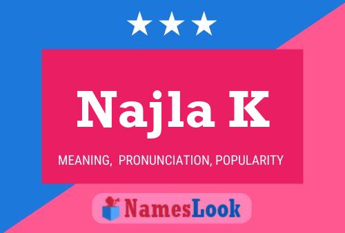 Najla K Name Poster