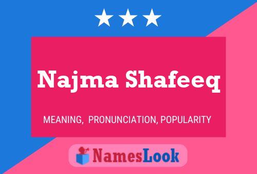 Najma Shafeeq Name Poster