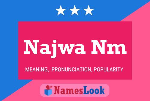 Najwa Nm Name Poster