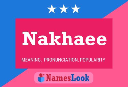 Nakhaee Name Poster