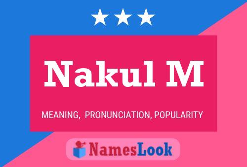 Nakul M Name Poster