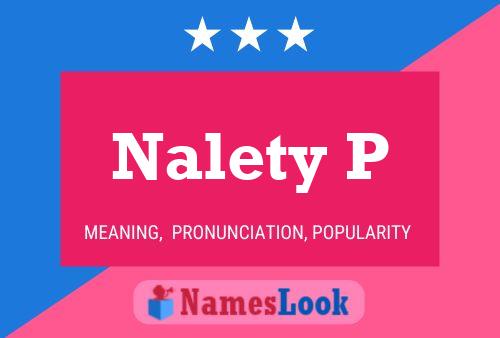 Nalety P Name Poster