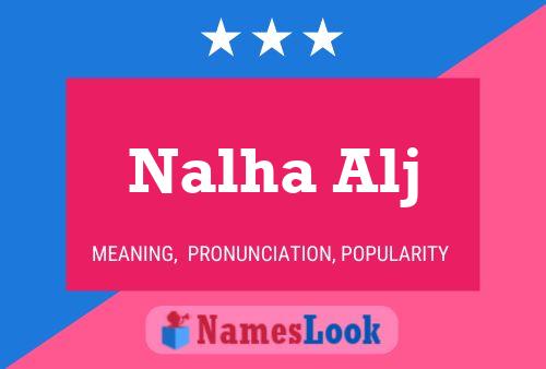 Nalha Alj Name Poster