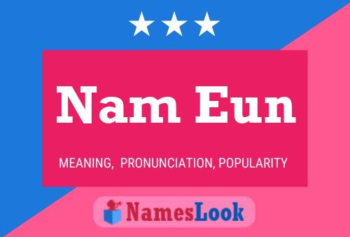 Nam Eun Name Poster