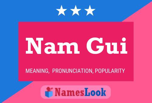 Nam Gui Name Poster