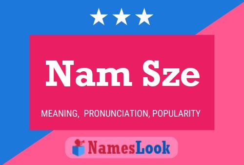 Nam Sze Name Poster