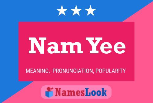 Nam Yee Name Poster